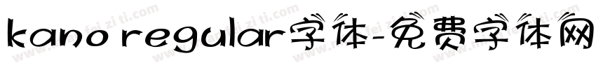 kano regular字体字体转换